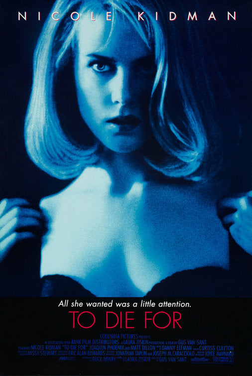 the movie poster: To Die For (1995)