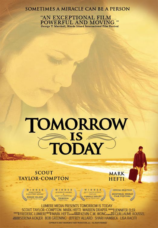 the movie poster: Tomorrow is Today (2006) ver2