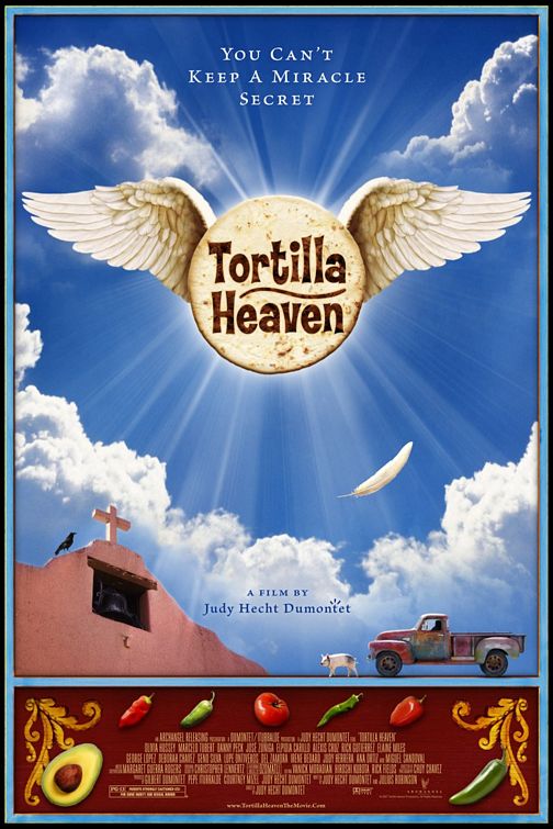 the movie poster: Tortilla Heaven (2007)