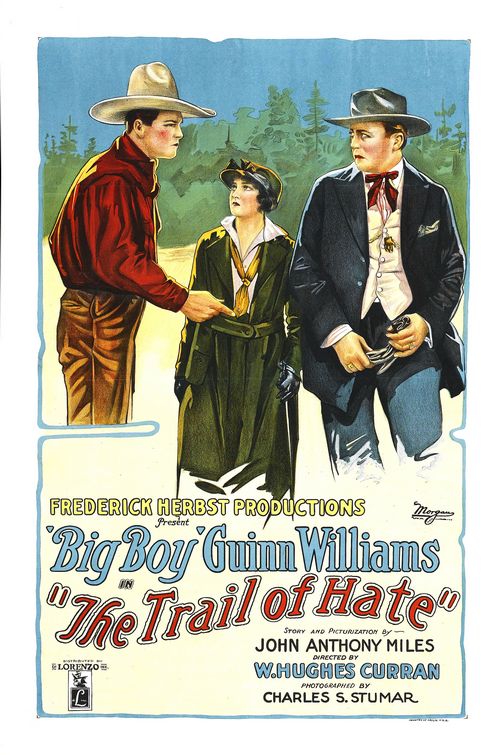 the movie poster: The Trail of Hate (1922)