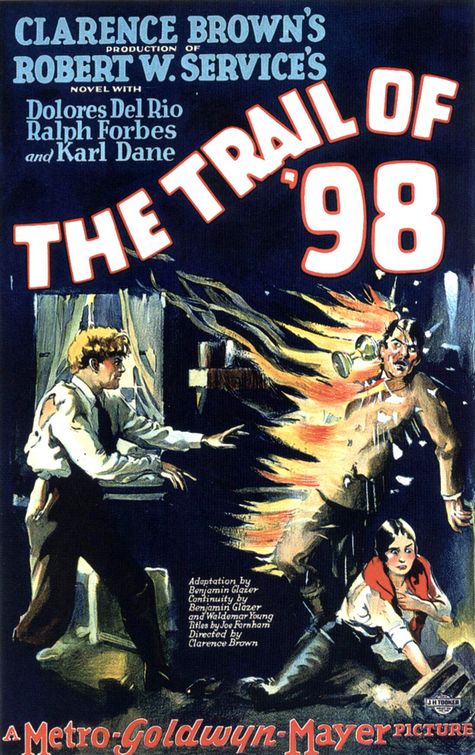 the movie poster: The Trail of '98 (1928)