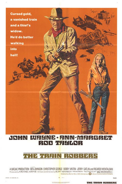 the movie poster: The Train Robbers (1973) ver2