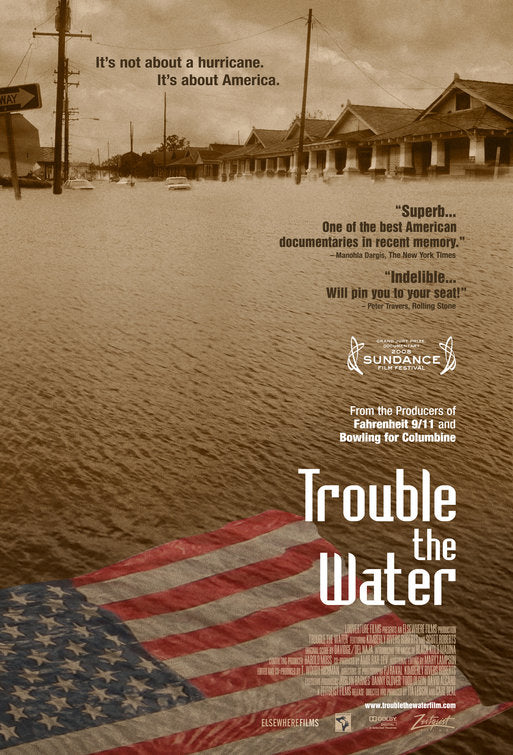 the movie poster: Trouble the Water (2008)