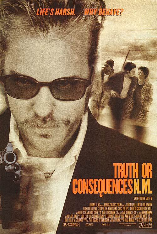 the movie poster: Truth or Consequences, N.M. (1997)
