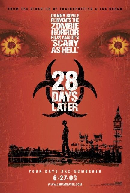 the movie poster: 28 Days Later (2003) ver2