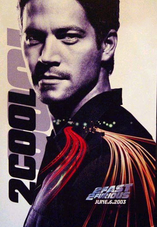 the movie poster: 2 Fast 2 Furious (2003) ver1