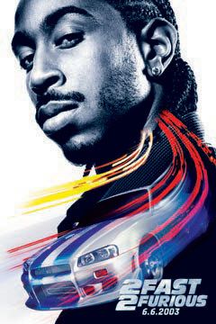 the movie poster: 2 Fast 2 Furious (2003) ver8