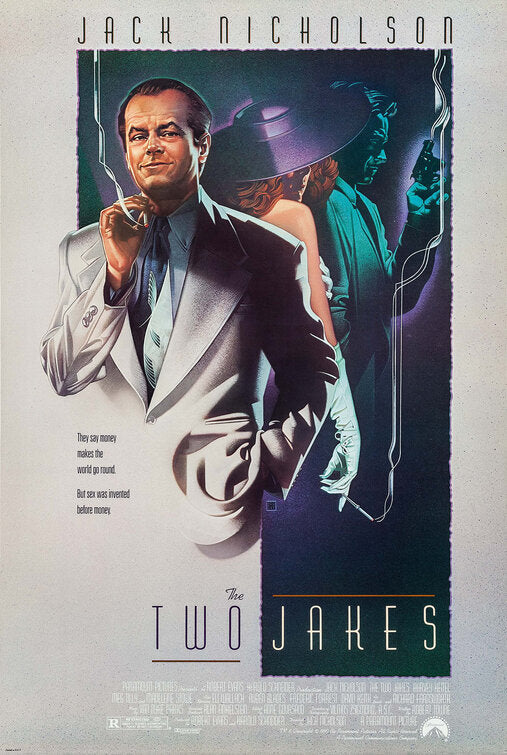 the movie poster: The Two Jakes (1990)