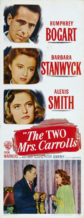 the movie poster: The Two Mrs. Carrolls (1947) ver3