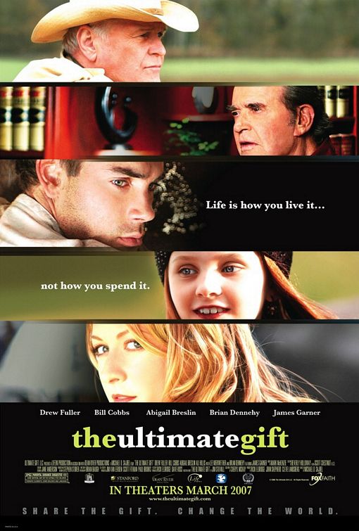 the movie poster: The Ultimate Gift (2007) ver2
