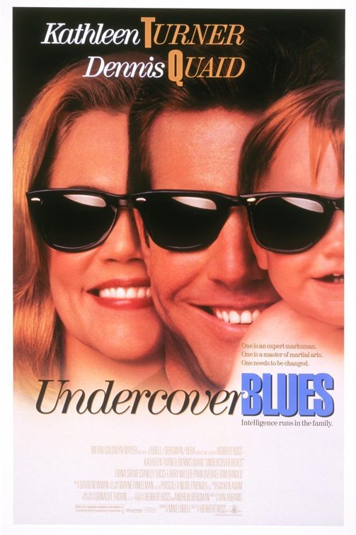 the movie poster: Undercover Blues (1993)