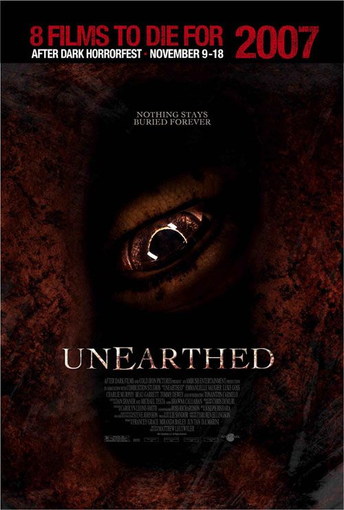 the movie poster: Unearthed (2007) ver2