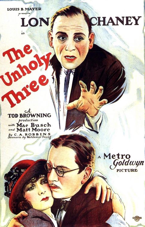 the movie poster: The Unholy Three (1925)