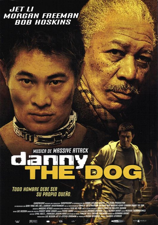 the movie poster: Unleashed (aka Danny the Dog) (2005) ver5