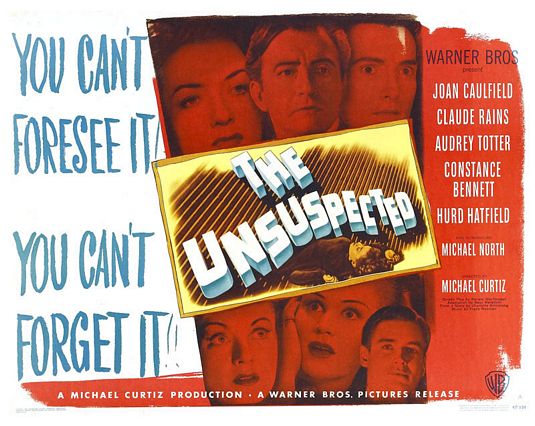 the movie poster: The Unsuspected (1947) ver4