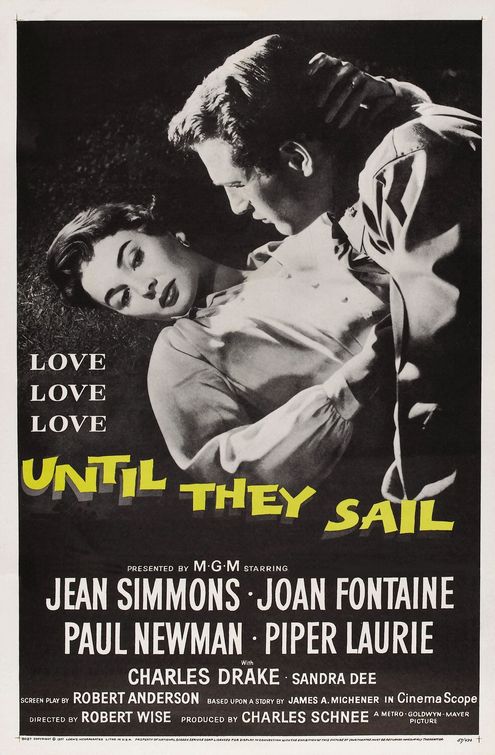 the movie poster: Until They Sail (1957)