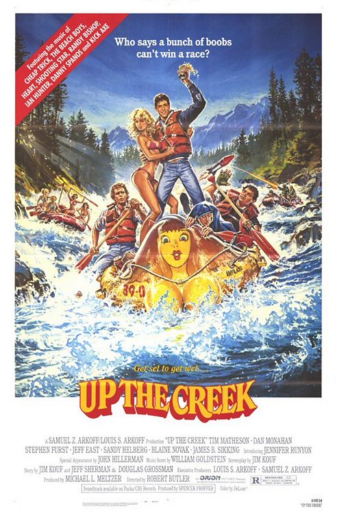 the movie poster: Up the Creek (1984)