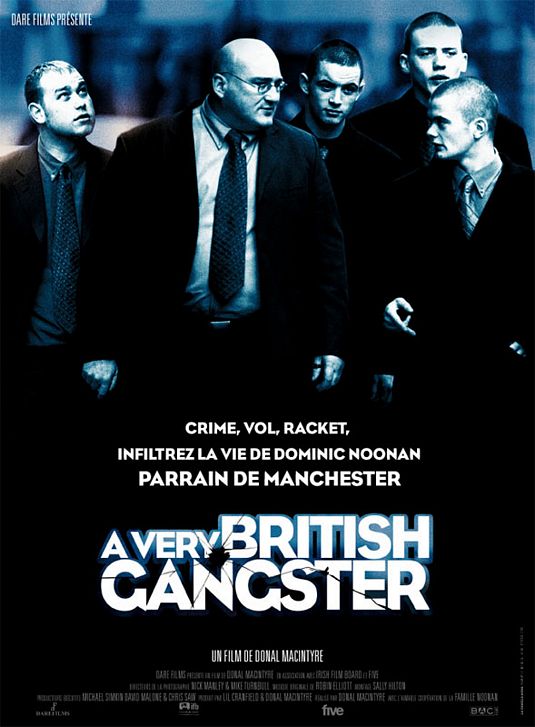 the movie poster: A Very British Gangster (2007) ver2