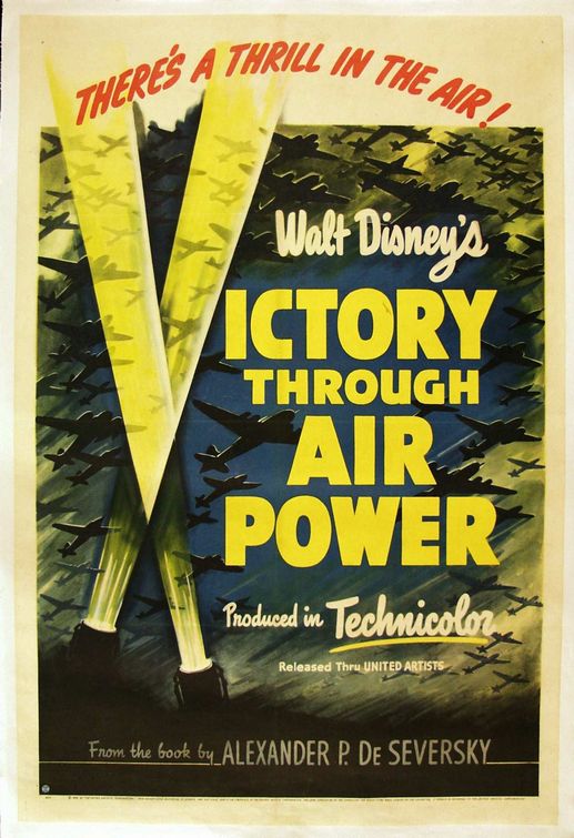 the movie poster: Victory Through Air Power (1943)
