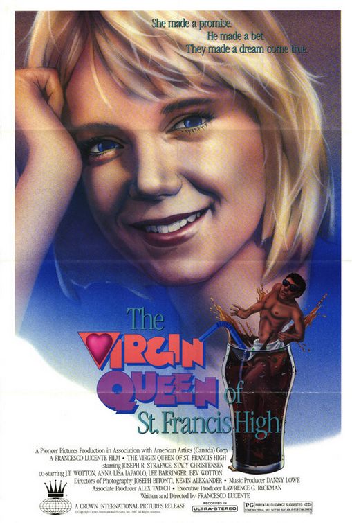 the movie poster: The Virgin Queen of St. Francis High (1987)