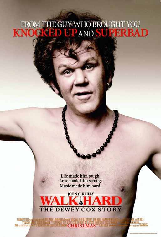 the movie poster: Walk Hard: The Dewey Cox Story (2007)
