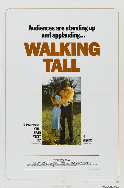 the movie poster: Walking Tall (1973)