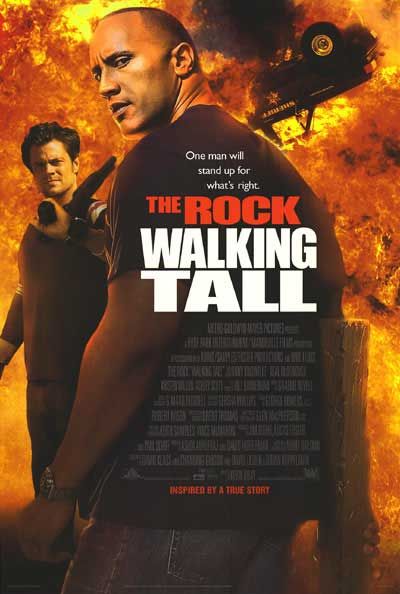 the movie poster: Walking Tall (2004) ver2