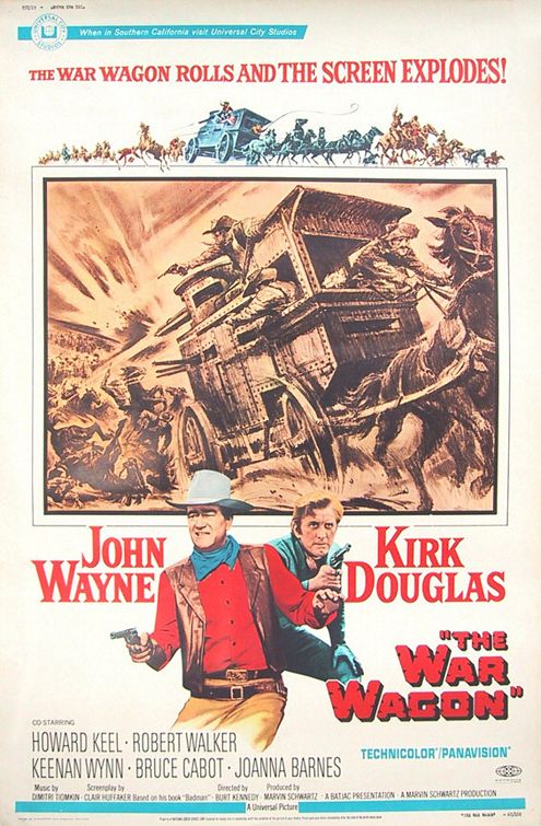 the movie poster: The War Wagon (1967)