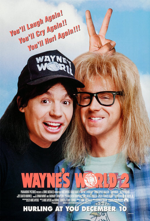 the movie poster: Wayne's World 2 (1993) ver1