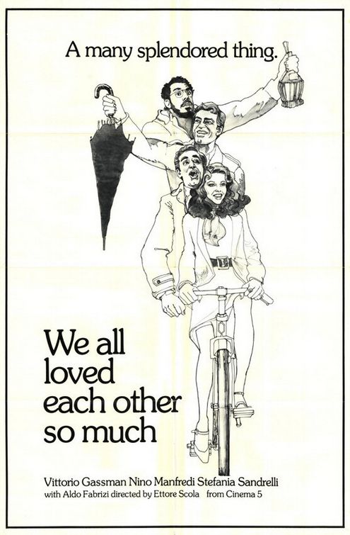 the movie poster: We All Loved Each Other So Much (1977)