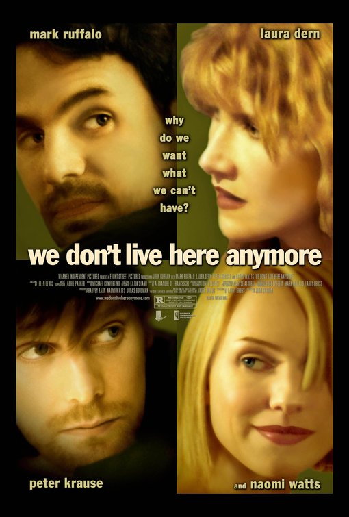 the movie poster: We Don't Live Here Anymore (2004) ver2