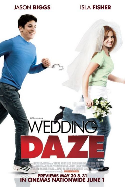 the movie poster: Wedding Daze (2007)