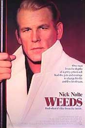 the movie poster: Weeds (1987)