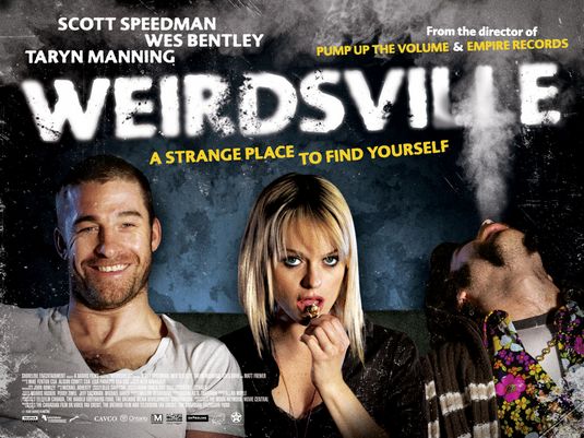 the movie poster: Weirdsville (2007)