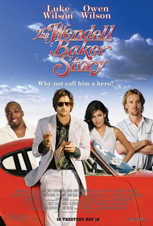 the movie poster: The Wendell Baker Story (2007)