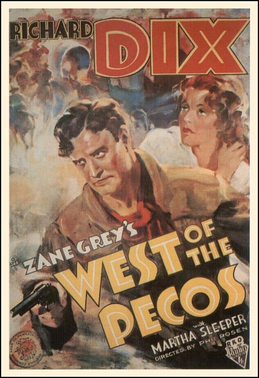 the movie poster: West of the Pecos (1934)