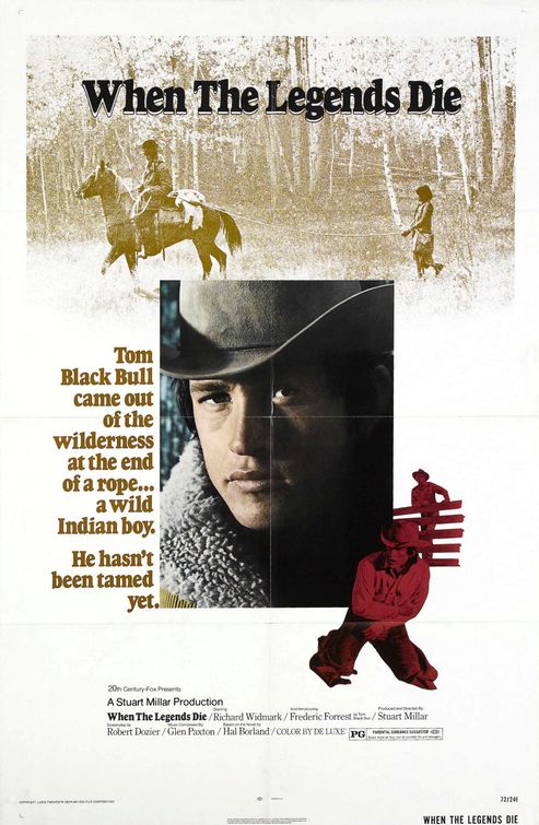 the movie poster: When the Legends Die (1972)