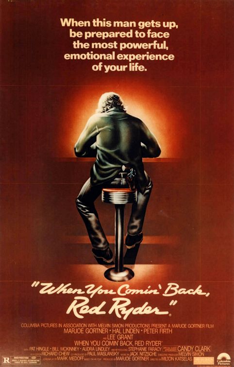 the movie poster: When You Comin' Back, Red Ryder? (1979)