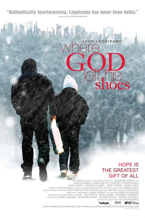 the movie poster: Where God Left His Shoes (2008)