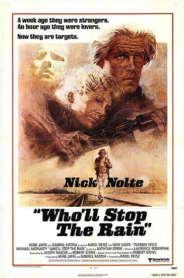 the movie poster: Who'll Stop the Rain (1978)