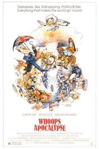 the movie poster: Whoops Apocalypse (1986)