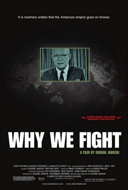 the movie poster: Why We Fight (2006)