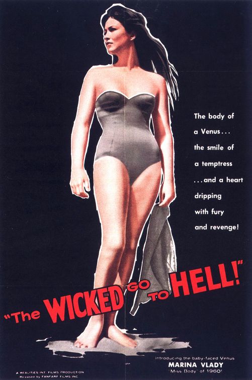 the movie poster: The Wicked Go to Hell (1961)