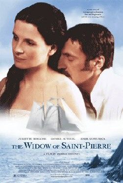 the movie poster: The Widow of Saint-Pierre (2000)
