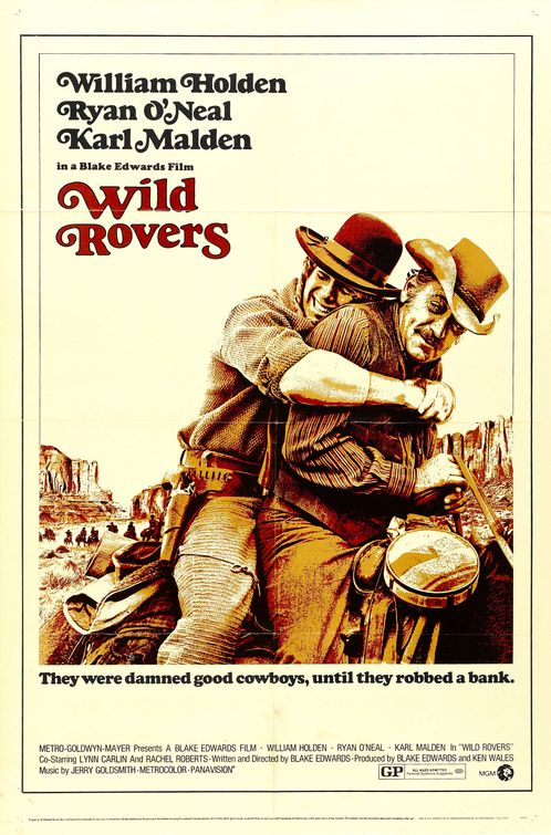 the movie poster: Wild Rovers (1971)