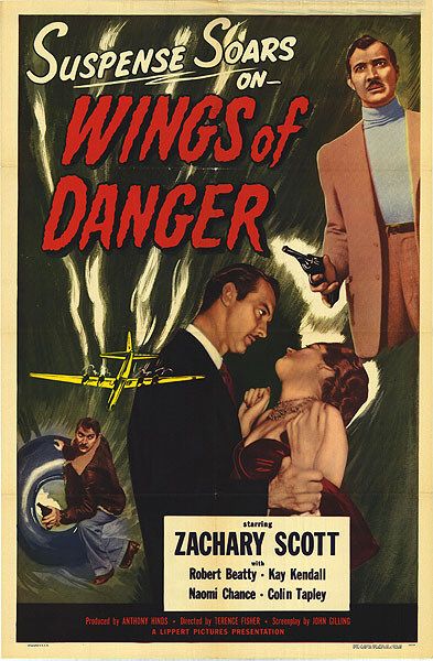 the movie poster: Wings of Danger (1952)