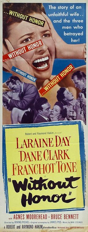 the movie poster: Without Honor (1949)