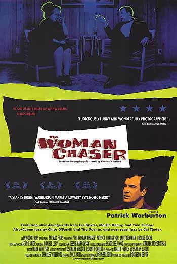 the movie poster: The Woman Chaser (1999)