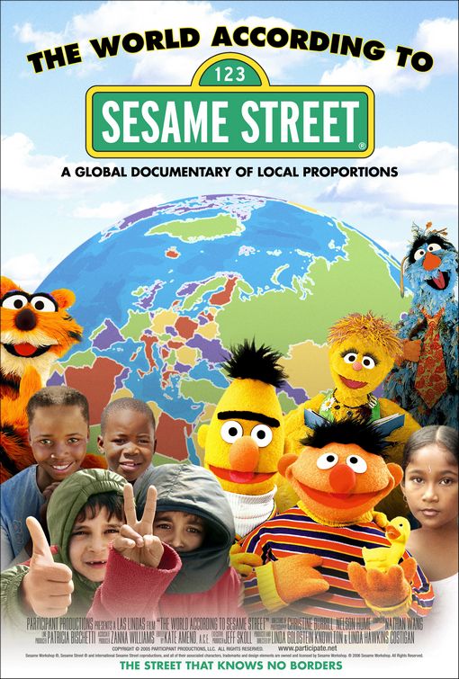 the movie poster: The World According to Sesame Street (2006)
