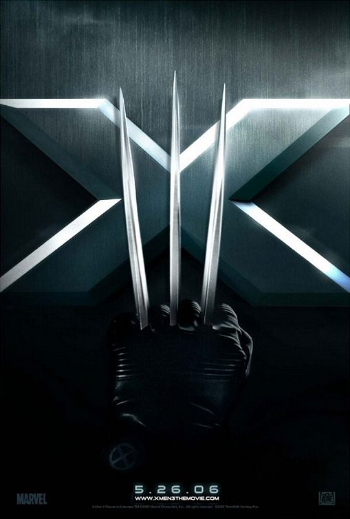 the movie poster: X-Men: The Last Stand (aka X-Men 3) (2006) ver1